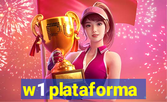 w1 plataforma